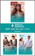 Cover: Harlequin Medical Romance May 2025 - Box Set 1 of 2 - Harlequin