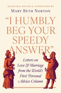 Cover: "I Humbly Beg Your Speedy Answer" - Princeton University Press