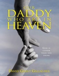 Cover: Our Daddy Who Art In Heaven - David Gallagher