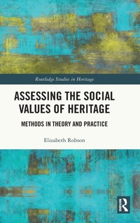 Abbildung von: Assessing the Social Values of Heritage - Routledge