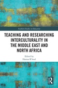 Cover: Teaching and Researching Interculturality in the Middle East and North Africa - Routledge