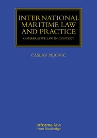Abbildung von: International Maritime Law and Practice - Informa Law