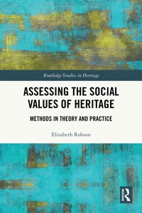 Abbildung von: Assessing the Social Values of Heritage - Routledge