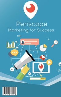 Enlarge image Cover: Periscope Marketing for Success - Lulu.com