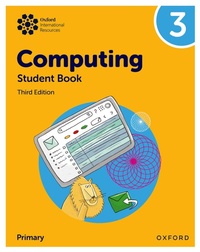 Abbildung von: Oxford International Primary Computing: Student Book 3 - Oxford University Press