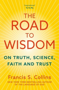 Enlarge image Cover: The Road to Wisdom - John Murray Publishers Ltd