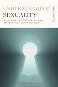 Cover: Understanding Sexuality - Understanding Press