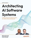 Cover: Architecting AI Software Systems - Packt Publishing