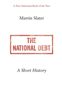 Enlarge image Cover: The National Debt - C Hurst & Co Publishers Ltd