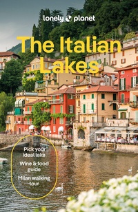 Abbildung von: Lonely Planet The Italian Lakes - Lonely Planet Global Limited
