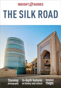 Abbildung von: Insight Guides The Silk Road: Travel Guide eBook - Insight