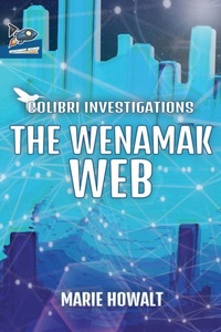 Enlarge image Cover: The Wenamak Web - Spaceboy Books LLC
