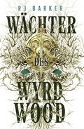 Cover: W&auml;chter des Wyrdwood - PANINI