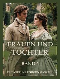 Enlarge image Cover: Frauen und Töchter - Jazzybee Verlag