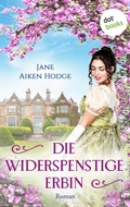 Cover: Die widerspenstige Erbin - dotbooks