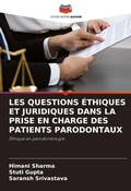 Cover: Les Questions Ethiques Et Juridiques Dans La Prise En Charge Des Patients Parodontaux - Editions Notre Savoir