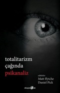 Cover: Totalitarizm Caginda Psikanaliz - Okuyan Us Yayinlari