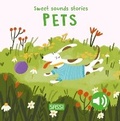 Cover: Sweet Sounds Stories. Pets - Sassi