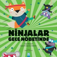 Enlarge image Cover: Ninjalar Gece Nöbetinde - Altin Kitaplar