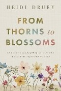 Cover: From Thorns to Blossoms - Marriage in Motion 365, Inc