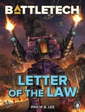 Cover: BattleTech: Letter of the Law - Catalyst Game Labs