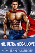 Cover: Mr. Ultra Mega Love (RevoLUVtion, #1) - Paper & Silver, Inc.