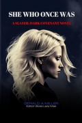 Cover: She Who Once Was - Wild Media Group LLC
