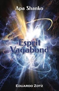 Cover: Esprit Vagabond (ApaShanko, #5) - Eduardo Zotz - Apa Shanko