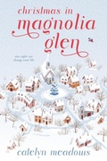Cover: Christmas in Magnolia Glen - Cortney Pearson