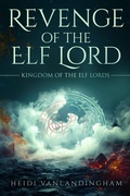 Cover: Revenge of the Elf Lord - Shadowheart Press