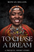 Cover: To Chase a Dream (Guardians of the PHAE, #0.5) - Green Dragon Publishing