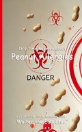 Cover: It's Time to Learn about Peanut Allergies - Silent King Books