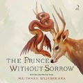 Cover: The Prince Without Sorrow - HarperCollins