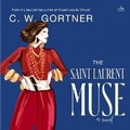 Cover: The Saint Laurent Muse - HarperCollins