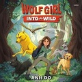 Cover: Wolf Girl #1: Into the Wild - HarperCollins