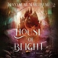 Cover: House of Blight - HarperCollins