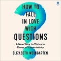 Cover: How to Fall in Love with Questions - HarperCollins