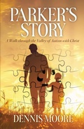 Cover: Parker's Story - Trilogy Christian Publishing