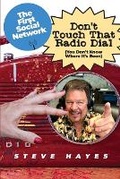 Cover: Don't Touch That Radio Dial - Dorrance Publishing Co.