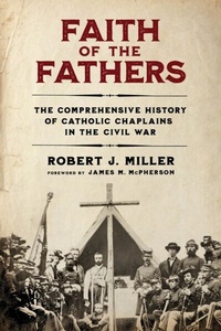 Abbildung von: Faith of the Fathers - University of Notre Dame Press