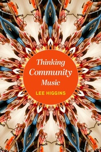Abbildung von: Thinking Community Music - OUP eBook