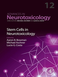 Abbildung von: Stem Cells in Neurotoxicology - Academic Press
