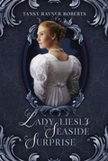 Cover: Lady Liesl's Seaside Surprise (Teacup Magic, #4) - Tansy Rayner Roberts