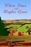 Cover: Where Pines And Maples Grow - Sarah Butland