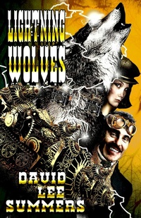 Enlarge image Cover: Lightning Wolves (The Clockwork Legion, #2) - David Lee Summers