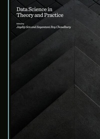 Enlarge image Cover: Data Science in Theory and Practice - Cambridge Scholars Publishing