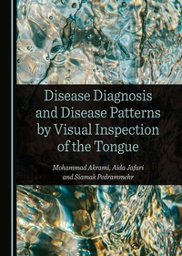 Abbildung von: Disease Diagnosis and Disease Patterns by Visual Inspection of the Tongue - Cambridge Scholars Publishing