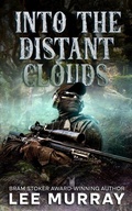 Cover: Into the Distant Clouds (Taine McKenna Adventures, #9) - Squabbling Sparrows Press