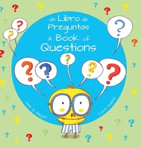 Enlarge image Cover: A Book of Questions / Un Libro de Preguntas - Xist Publishing