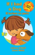 Cover: If I had a Dog / Si tuviera un perro - Xist Publishing